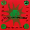 Culture / Comin' On Strong - Single album lyrics, reviews, download