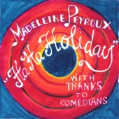 Madeleine Peyroux - Ha Ha Holiday