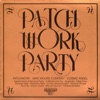 Patchwork Party