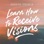 Learn How to Receive Visions