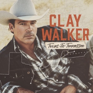 Clay Walker - Texas To Tennessee - Line Dance Music