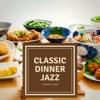 Classic Dinner Jazz