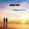 Feelings of Love album lyrics, reviews, download
