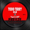 Todd Terry - Set It Off (feat. CLS)