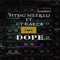 Dope (feat. GT Garza) [Slowed & Chopped] - Htmg Meeklo lyrics