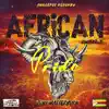 African Pride - Single album lyrics, reviews, download