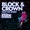 BLOCK & CROWN - Pump The Stride (Original Mix) (2021)*