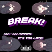 Break! artwork