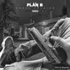 Plan B - Single album lyrics, reviews, download