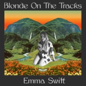 Blonde on the Tracks (Deluxe Edition) artwork