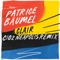 Clair (Cioz Neapolis Remix) - Patrice Bäumel lyrics