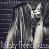 Polsky French Kiss song lyrics