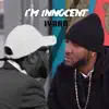 Stream & download I'm Innocent - Single