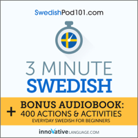 Innovative Language Learning - 3-Minute Swedish: Everyday Swedish for Beginners artwork