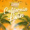 California Livin (feat. Hwy Foe) - Single album lyrics, reviews, download