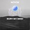 Bury My Mind - Nevek lyrics