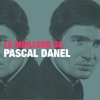Le meilleur de Pascal Danel