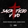 Sacrifício Vivo (feat. Banda Rafah) - Single