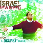 Israel & New Breed - With Long Life