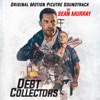 Debt Collectors (Original Motion Picture Soundtrack) artwork