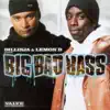 Stream & download Big Bad Bass, Vol. 1