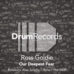 Ross Goldie - Our Deepest Fear