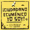 Ciudadano Ecuménico Yo Soy! - Single album lyrics, reviews, download