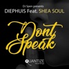 Don't Speak (feat. Shea Soul) - EP