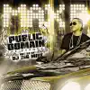 Public Domain - The Prequel (Hosted By DJ Mike) album lyrics, reviews, download