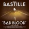Bastille - Things We Lost In The Fire (mele)
