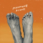 Monnone Alone - Do It Twice