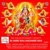 Jai Ambe Maa Jagdambe Maa