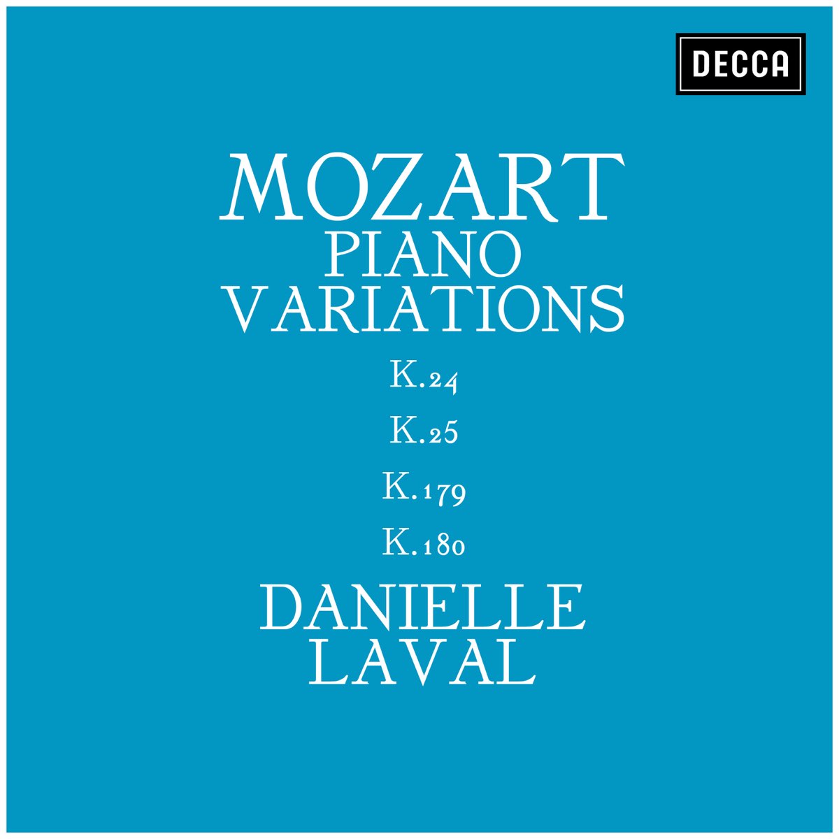 ‎Mozart: Piano Variations K. 24, K. 25, K. 179, K. 180 by Danielle ...