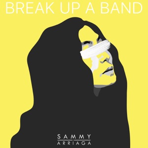 Sammy Arriaga - Break Up a Band - Line Dance Chorégraphe