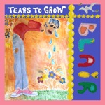 Tears to Grow - Single