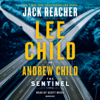 Lee Child & Andrew Child - The Sentinel: A Jack Reacher Novel (Abridged) artwork