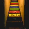 Move Right - Single album lyrics, reviews, download