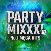 PARTY MIXXX! Ⅲ -No.1 MEGA HITS- mixed by DJ BIDO (DJ MIX) artwork