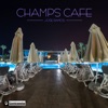 Champs Cafe