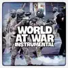 World at War (Instrumental) song lyrics