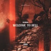 WELCOME TO HELL