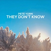 Pete Yorn - They Don't Know