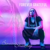 Forever Grateful