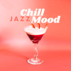 Chill Jazz Mood: Summer Lounge, Seaside Bar & Cafe - Cafe Chill Jazz Background