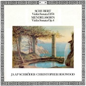 Schubert: Violin Sonata D.574 / Mendelssohn: Violin Sonata, Op. 4 artwork