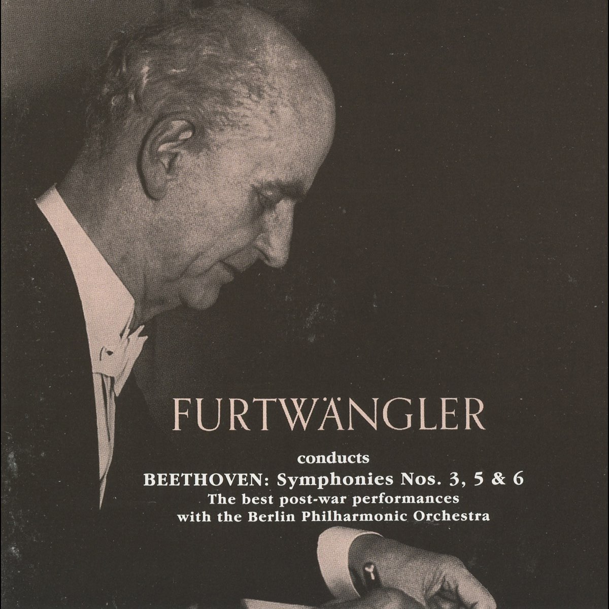 ‎Wilhelm Furtwangler Conducts Beethoven Symphonies (1947, 1952, 1954 ...