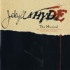 Jekyll & Hyde - The Musical (1997 Original Broadway Cast Recording)