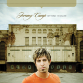 Give Me Jesus - Jeremy Camp