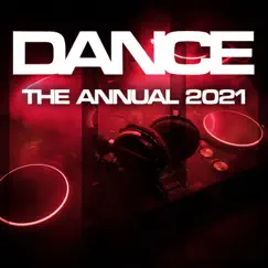 Dance the Annual 2021 by Various Artists album reviews, ratings, credits