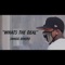 What's the Deal - Swagg Dinero lyrics